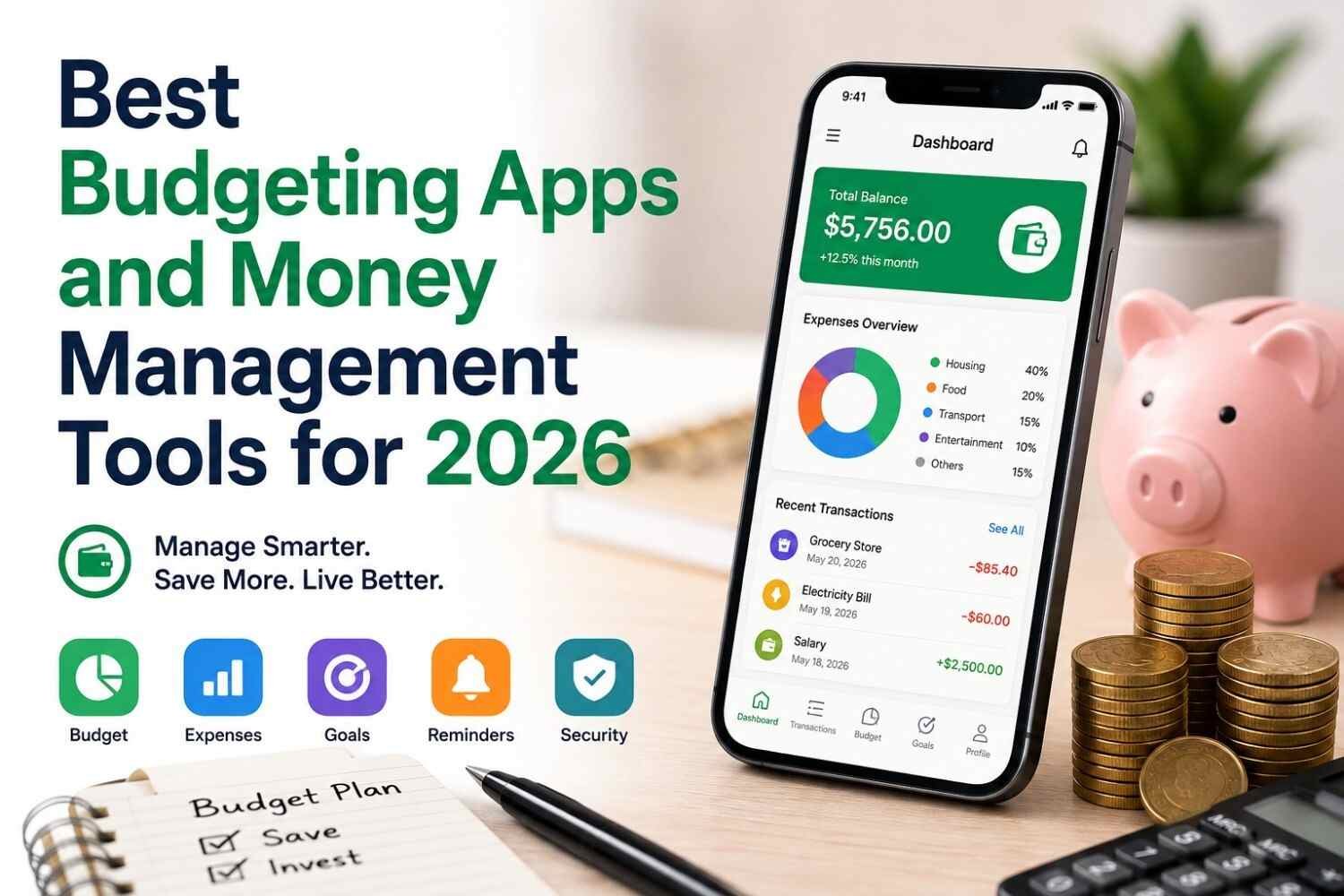 Best Budgeting Apps and Money Management Tools for 2026